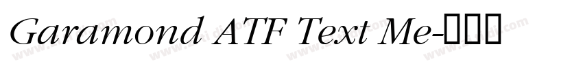 Garamond ATF Text Me字体转换